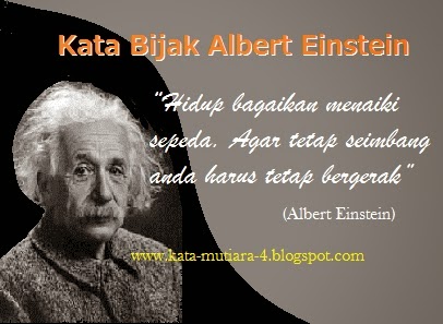 Kata Bijak Albert Einstein  E  A C A E  A E  Ab E  Aa Tentang Kehidupan